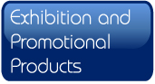 Exhibition and Promotional Products